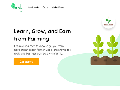 Farmly - An app to teach people how to grow crops agriculture farm ui