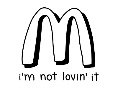 Ba-da Pa-pa-pa, I'm Not Lovin' It