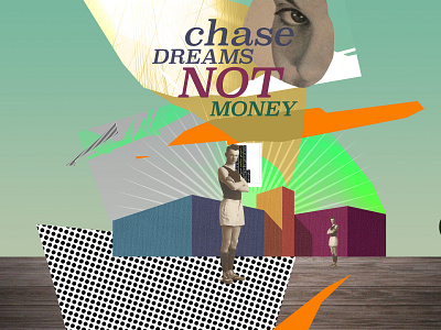 Chase Dreams Not Money branding branding agency illustration typography