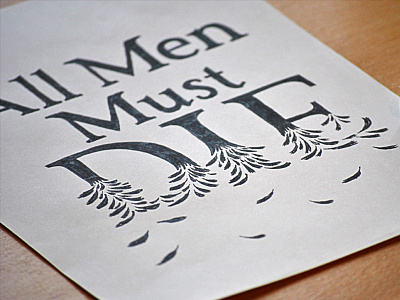 All Men Must Die Lettering