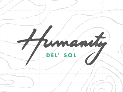 Humanity Del' Sol branding brave people hand lettering hand made type humanity del sol identity illustration texture topography type typography