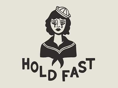 Hold Fast americana americantraditional black and white branding customtypography design flash flashtattoo graphic graphicdesign illustration sadgirl sailor sailorgirl vector