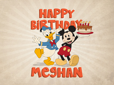 Happy Birthday Meghan disney donald donald duck happy birthday illustration