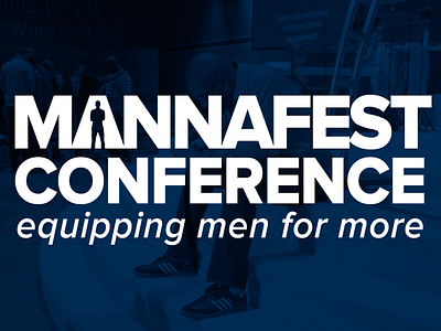 Mannafest Conference Logo branding conference houston logo men texas