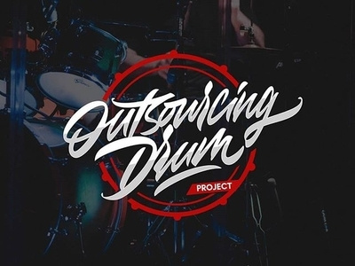 OUTSOURCING DRUM PROJECT branding design handlettering hellodribbble logo logotype tshirt typography vector