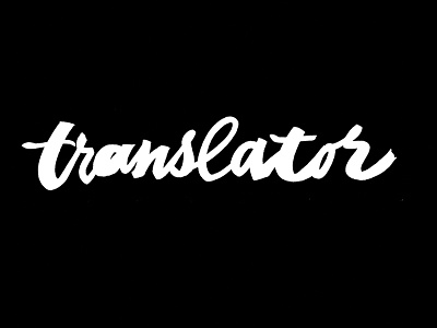 Translator calligraphy calligraphy and lettering artist calligraphy artist calligraphy logo et lettering evgeny tkhorzhevsky font hand lettering logo lettering artist lettering logo logo type