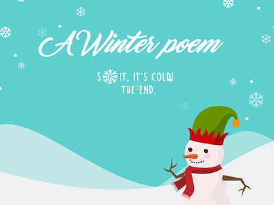 A winter poem poem snow snowflakes snowman winter