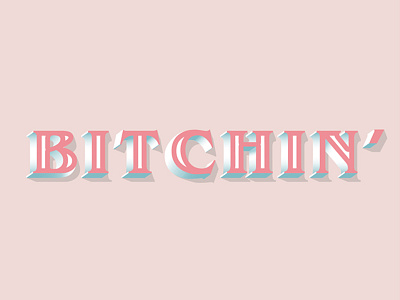 Bitchin