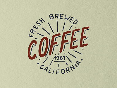 Coffee badge / California fresh brewed american badge california coffee design hand drawn illustration logo print t shirt vector vintage