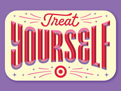 Target — Treat Yourself bevel custom gift card illustration letter lettering sans script sparkle target type typography