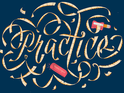 Practice Makes Perfect adventures in design illustration lettering pencil screenprint shavings type