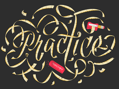 Practice Makes Perfect, v2 eraser illustration lettering pencil poster print script type