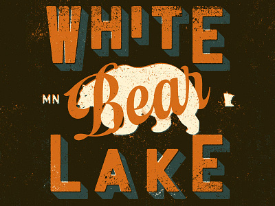 White Bear Lake bear dimensional lettering minnesota texture type typography vintage white bear lake