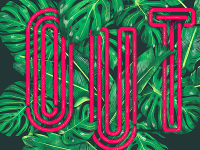 Snippet botanical fern illustration inline lettering monstera neon tropical typography