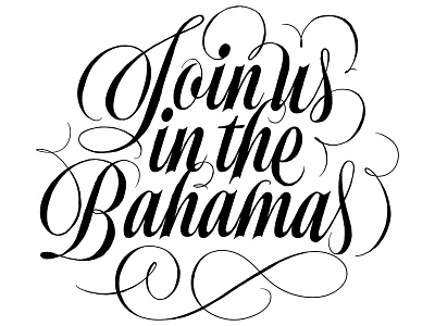 Bahamas custom high contrast lettering script spencerian type typography wedding
