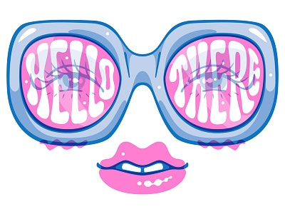 Hello There! eyes glasses groovy illustration lettering lips psych psychedelic riso script sunglasses
