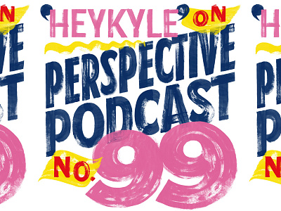Perspective Podcast 99 brush dry brush grocery store interview lettering lettering artist paper sign podcast sans sign painting sign writing texture type