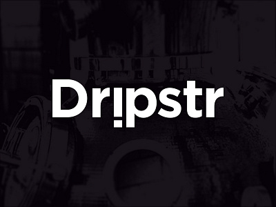 Dripstr