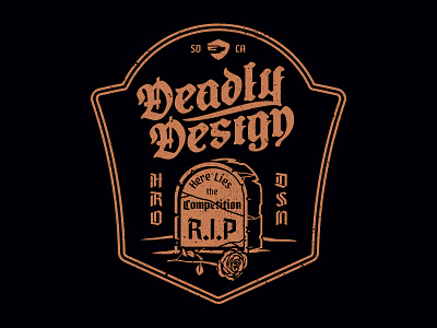 HRO Deadly Design another one blackletter lettering rip tombstone type