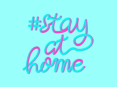 Stay at home 3d art design illustration illustrator minimal stayathome typography typography art vector
