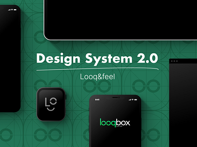 Design System - Looq&Feel | Looqbox design design system figma system web