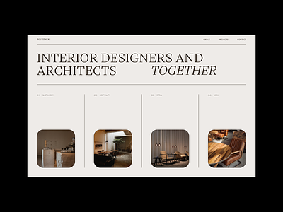 Together architecture editorial hero homepage interior landing page layout photography typography ui web website