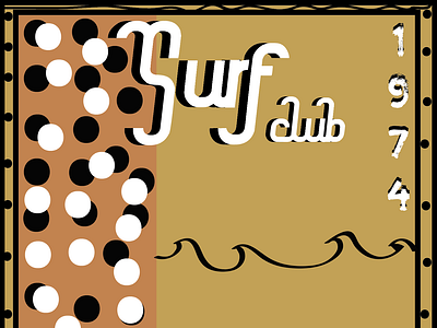 Surf Club 1974 II branding california colour design illustration san francisco surfing typography