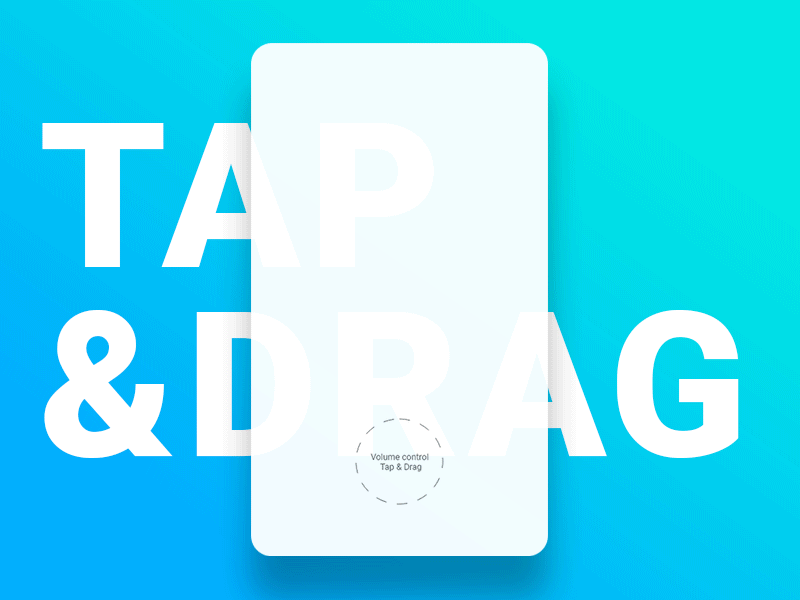 Tap & Drag Volume Control adobe app control drag iot ix ixd mobile tap ui volue