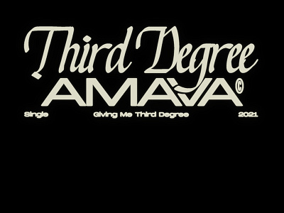 AMAVA - Third Degree band branding cover art cover artwork design merch music photography typography