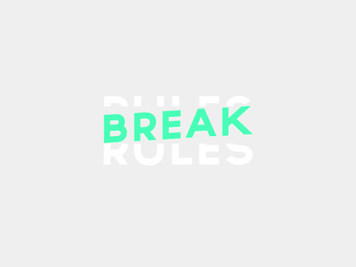 Break Rules