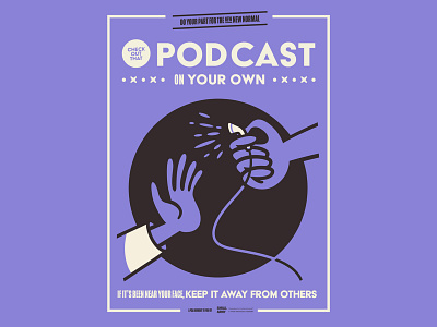 The New New Normal covid 19 design etiquette headphone illustration new normal office podcast poster psa
