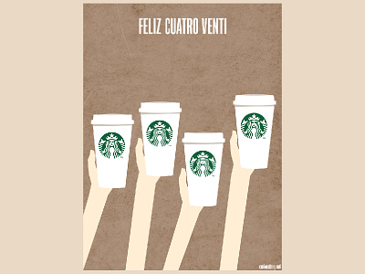 Starbucks - Feliz Cuatro Venti poster 420 coffee coffeeshop poster starbucks