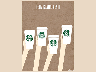 Starbucks - Feliz Cuatro Venti poster