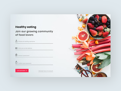 Food Sign Up page dailyui dailyui 001 dailyuichallenge food healthy eating signup signupform uiux