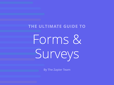 Forms And Surveys ebook forms illustration surveys zapier