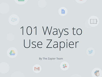 101 Ways to Use Zapier apps ebook integration zapier
