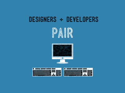 Designers And Developers Pair computer designers developers keyboards mensch pair programming slide