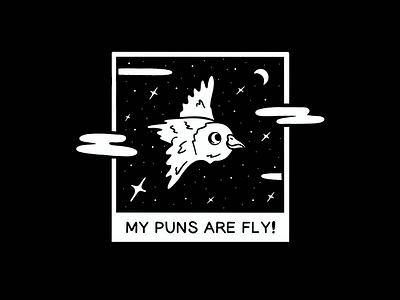 “My Puns Are Fly!” - A Smol Bird