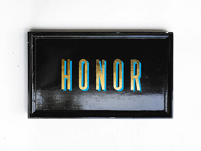 HONOR Gold Foil Lettering