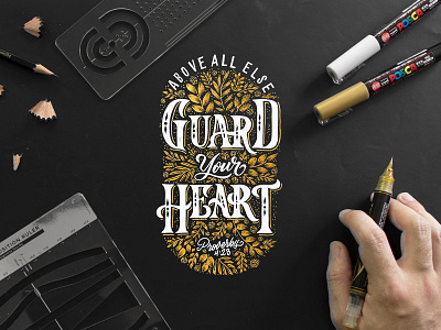 Guard Your Heart Hand-lettering