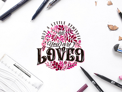 You Are Loved Hand-Lettering