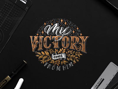 Victory Hand-Lettering bronze brush lettering brush pen brush script calligraphy composition ruler custom lettering design gold leaf gold lettering hand drawn hand lettering handwriting letter ruler lettering lettering composition type typography victory