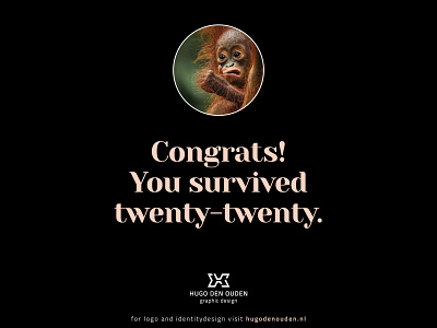 Congrats! You survived twenty-twenty. 2020 2021 animal ape christmas design graphic hope logo mascot monkey nature trust wish