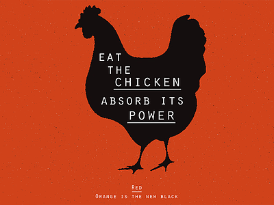 OITNB black chicken graphic design i cannot wait oitnb orange orange is the new black poster design