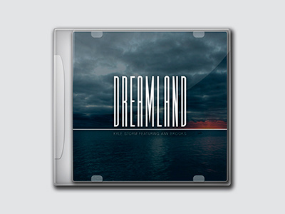 Kyle Storm ft Ann Brooks - Dreamland cover design designer dweetdesign graphic design