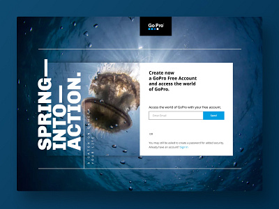 Go Pro Concept Sign Up Page access action blue camera design desktop gopro jellyfish landing navigation signup typography ui ux water website