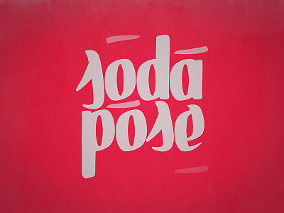 Soda Pose lettering pen sketch