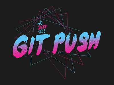 No Sleep Till Git Push 80s git graphic tee retro t-shirt tee