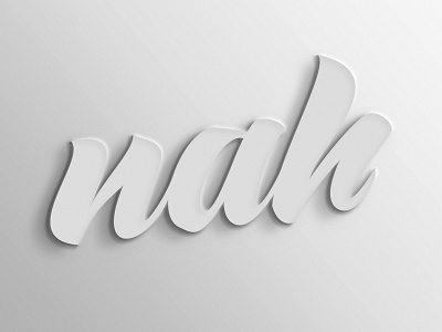 Nah fam 3d custom exploration font lettering nah type