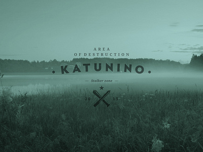 Katunino. Stalker zone.